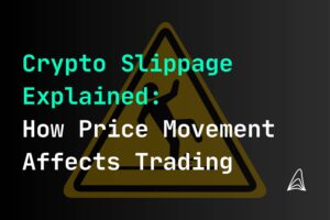 crypto slippage explained slippage exceeds